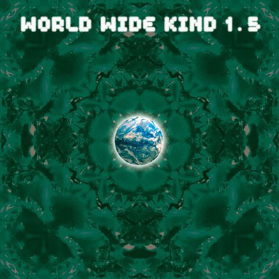 WorldWideKind 1.5 (Limited Promo)